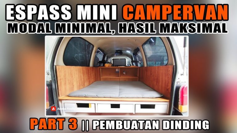Panduan Membangun Mobil Campervan Sederhana Wujudkan Petualangan Impian Anda